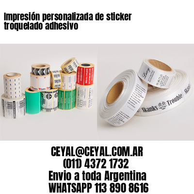Impresión personalizada de sticker troquelado adhesivo