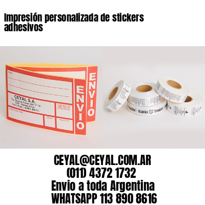 Impresión personalizada de stickers adhesivos