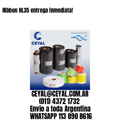Ribbon HL35 entrega inmediata!