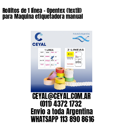 Rollitos de 1 línea – Opentex (textil) para Maquina etiquetadora manual