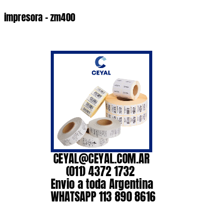 impresora – zm400