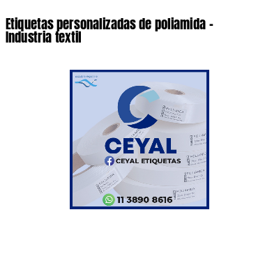 Etiquetas personalizadas de poliamida - Industria textil