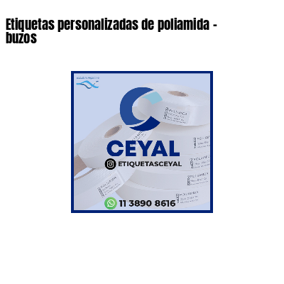 Etiquetas personalizadas de poliamida - buzos