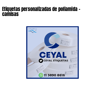 Etiquetas personalizadas de poliamida - camisas