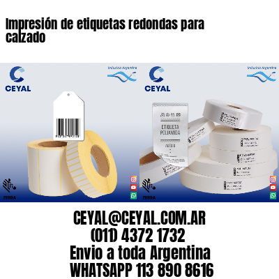 Impresión de etiquetas redondas para calzado