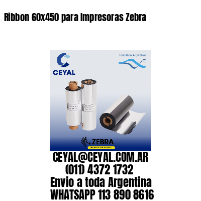 Ribbon 60×450 para Impresoras Zebra