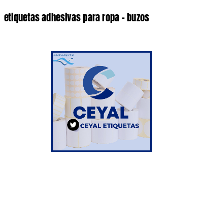 etiquetas adhesivas para ropa - buzos