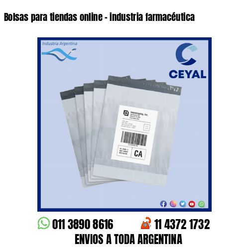 Bolsas para tiendas online – industria farmacéutica