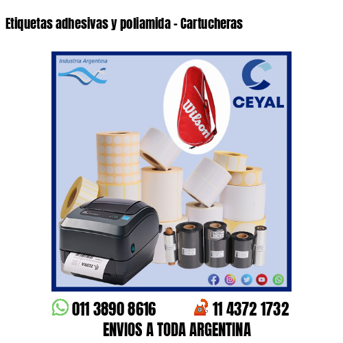 Etiquetas adhesivas y poliamida – Cartucheras