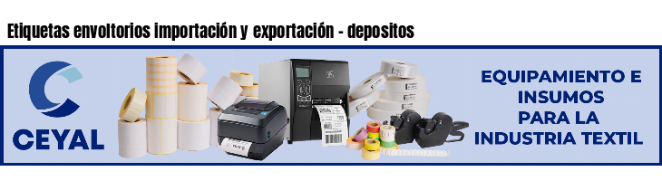 Etiquetas envoltorios importación y exportación - depositos