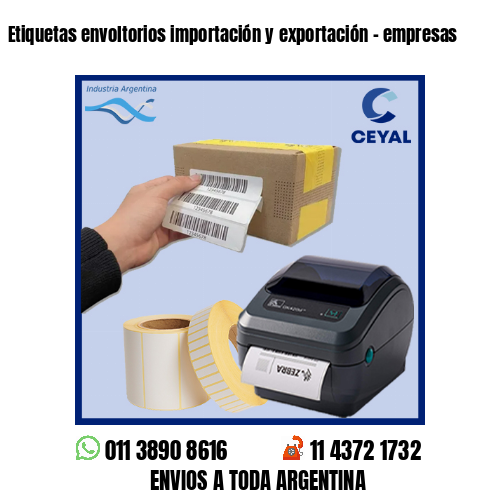 Etiquetas envoltorios importación y exportación – empresas