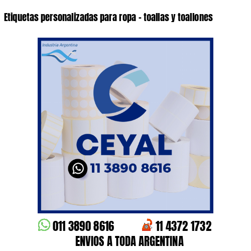 Etiquetas personalizadas para ropa - toallas y toallones
