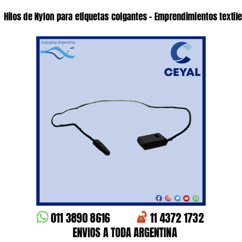 Hilos de Nylon para etiquetas colgantes – Emprendimientos textiles