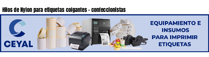 Hilos de Nylon para etiquetas colgantes - confeccionistas