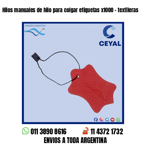 Hilos manuales de hilo para colgar etiquetas x1000 – textileras