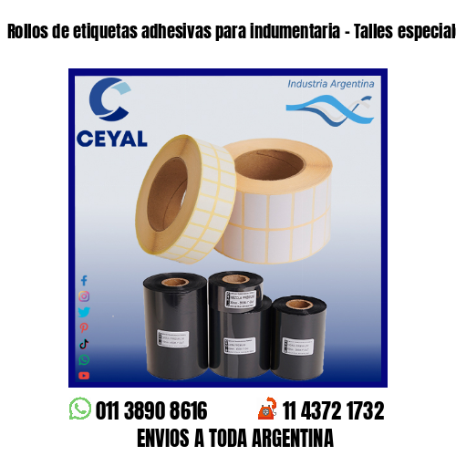 Rollos de etiquetas adhesivas para indumentaria – Talles especiales