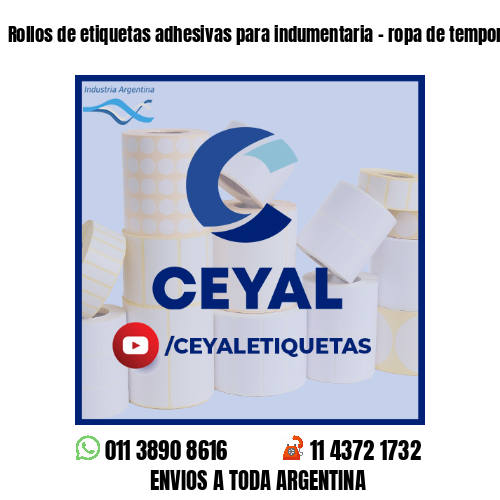 Rollos de etiquetas adhesivas para indumentaria - ropa de temporada