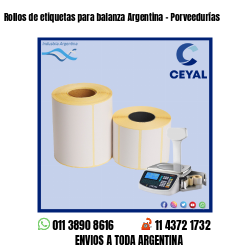 Rollos de etiquetas para balanza Argentina – Porveedurías