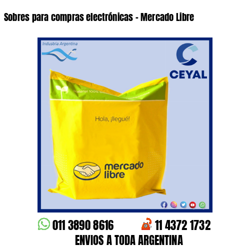 Sobres para compras electrónicas – Mercado Libre