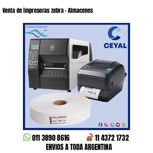 Venta de impresoras zebra – Almacenes