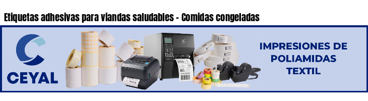 Etiquetas adhesivas para viandas saludables - Comidas congeladas