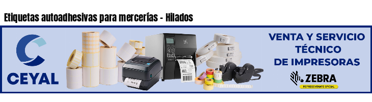 Etiquetas autoadhesivas para mercerías - Hilados