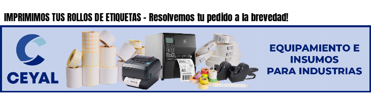 IMPRIMIMOS TUS ROLLOS DE ETIQUETAS - Resolvemos tu pedido a la brevedad!