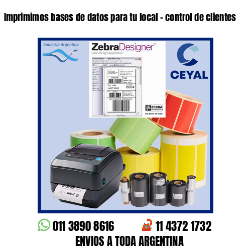 Imprimimos bases de datos para tu local – control de clientes