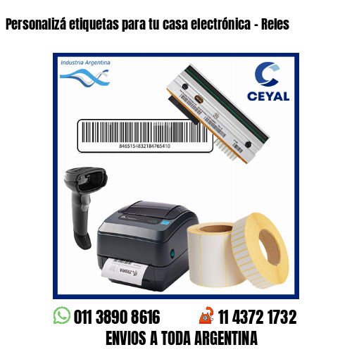Personalizá etiquetas para tu casa electrónica – Reles