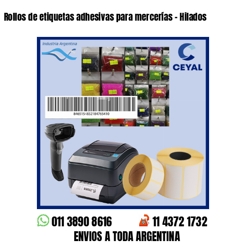 Rollos de etiquetas adhesivas para mercerías – Hilados