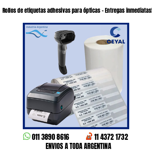 Rollos de etiquetas adhesivas para ópticas – Entregas inmediatas!