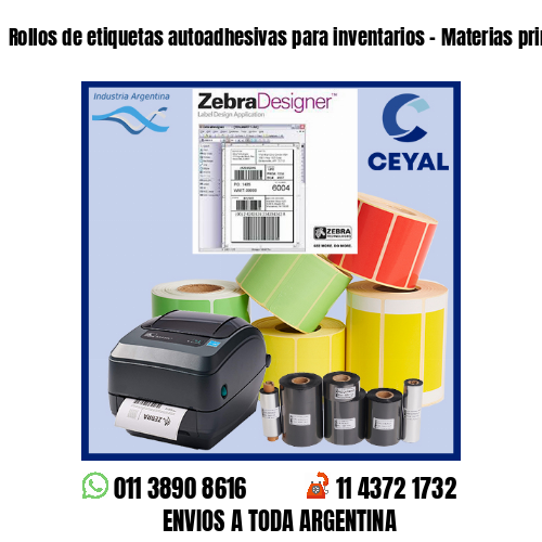 Rollos de etiquetas autoadhesivas para inventarios – Materias primas