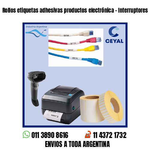 Rollos etiquetas adhesivas productos electrónica – Interruptores