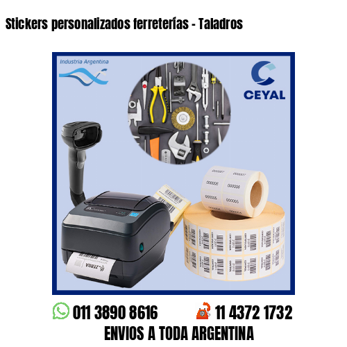 Stickers personalizados ferreterías – Taladros
