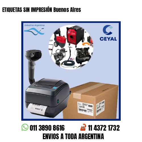 ETIQUETAS SIN IMPRESIÓN Buenos Aires