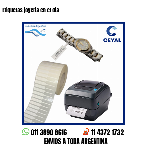 Etiquetas joyeria en el dia