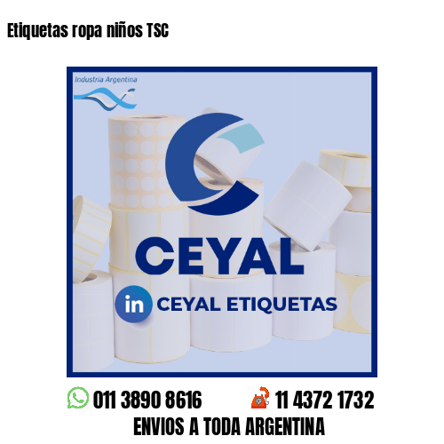 Etiquetas ropa niños TSC