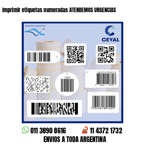 Imprimir etiquetas numeradas ATENDEMOS URGENCIAS