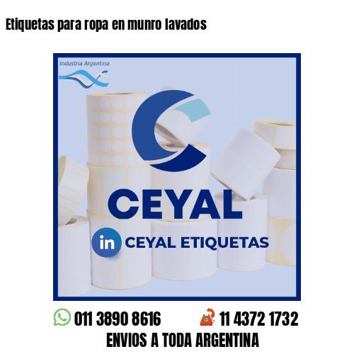 Etiquetas para ropa en munro lavados 