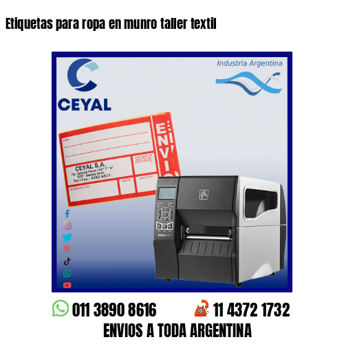 Etiquetas para ropa en munro taller textil