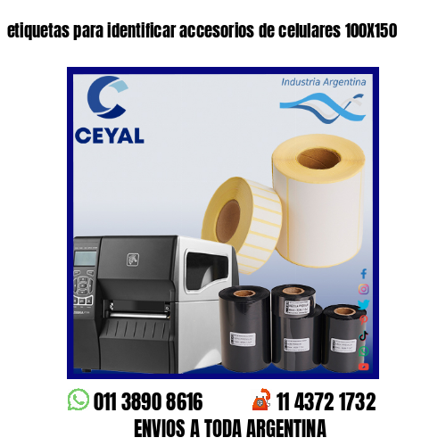 etiquetas para identificar accesorios de celulares 100X150