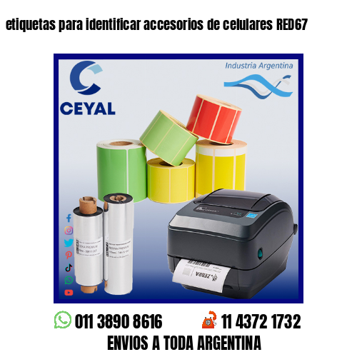 etiquetas para identificar accesorios de celulares RED67