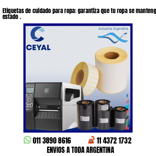 Etiquetas de cuidado para ropa: garantiza que tu ropa se mantenga en perfecto estado .