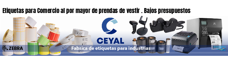 Etiquetas para Comercio al por mayor de prendas de vestir . Bajos presupuestos