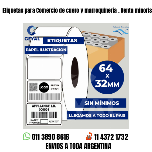 Etiquetas para Comercio de cuero y marroquinería . Venta minorista