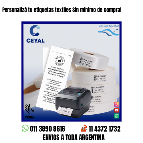 Personalizá tu etiquetas textiles Sin mínimo de compra!