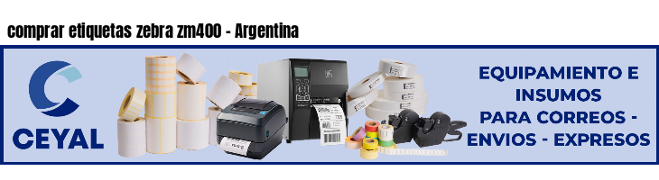comprar etiquetas zebra zm400 - Argentina	