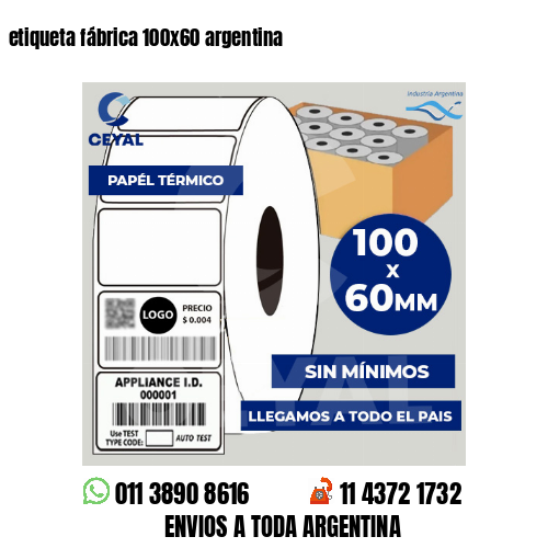 etiqueta fábrica 100×60 argentina