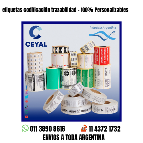 etiquetas codificación trazabilidad – 100% Personalizables