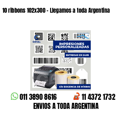 10 ribbons 102x300 - Llegamos a toda Argentina